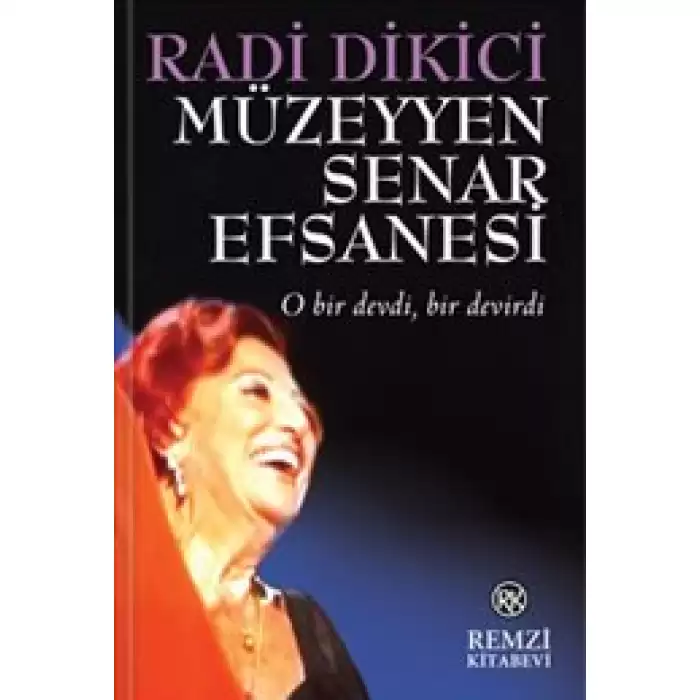 Müzeyyen Senar Efsanesi