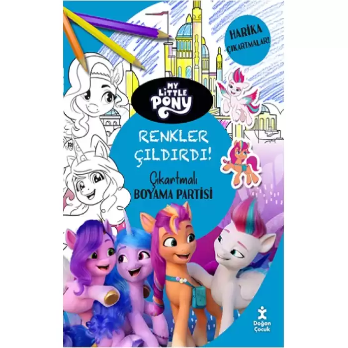 My Little Pony - Renkler Çıldırdı! Çıkartmalı Boyama Partisi