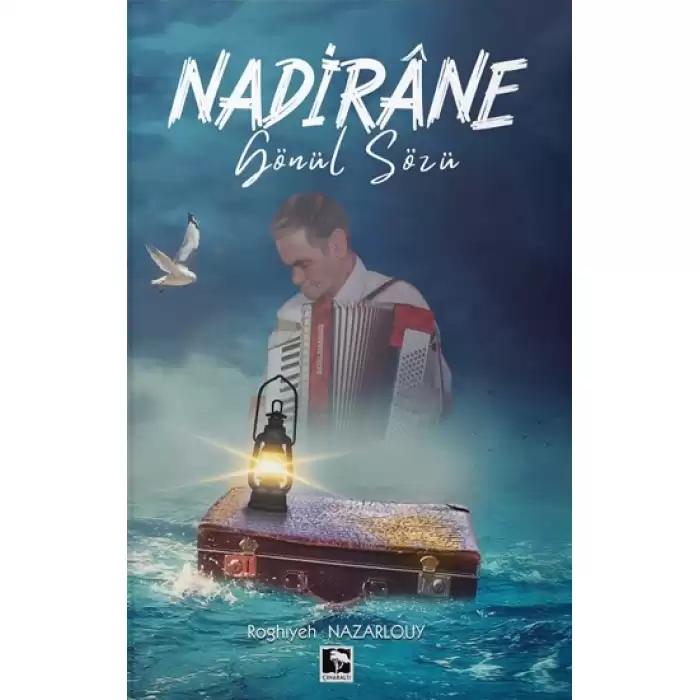 Nadirane Gönül Sözü