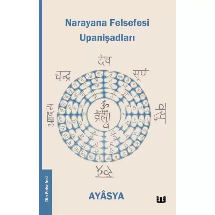 Narayana Felsefesi Upanişadları (4. Kitap)