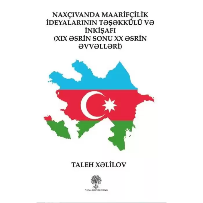 Naxçıvanda Maarifçilik İdeyalarının Tşkkülü V İnkişafı