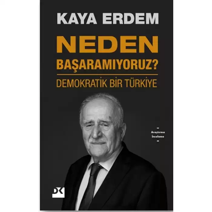 Neden Başaramıyoruz?