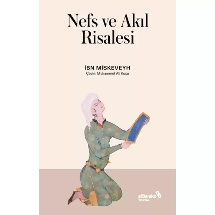 Nefs ve Akıl Risalesi