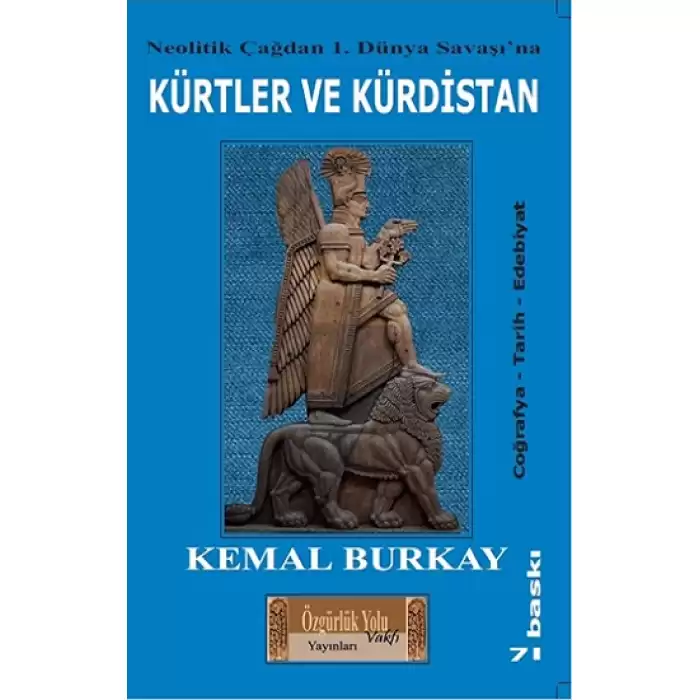 Neolitik Çağdan 1. Dünya Savaşına Kürtler Ve Kürdistan