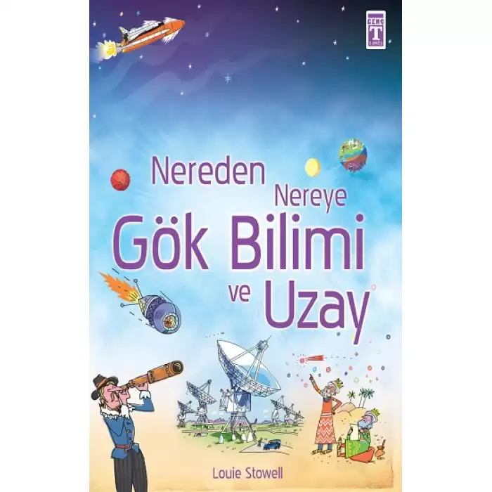 Nereden Nereye Gök Bilimi ve Uzay