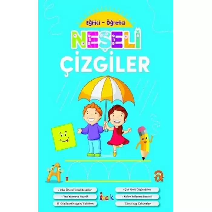 Ema Eğitici Öğretici Neşeli Çizgiler/Bıcırık