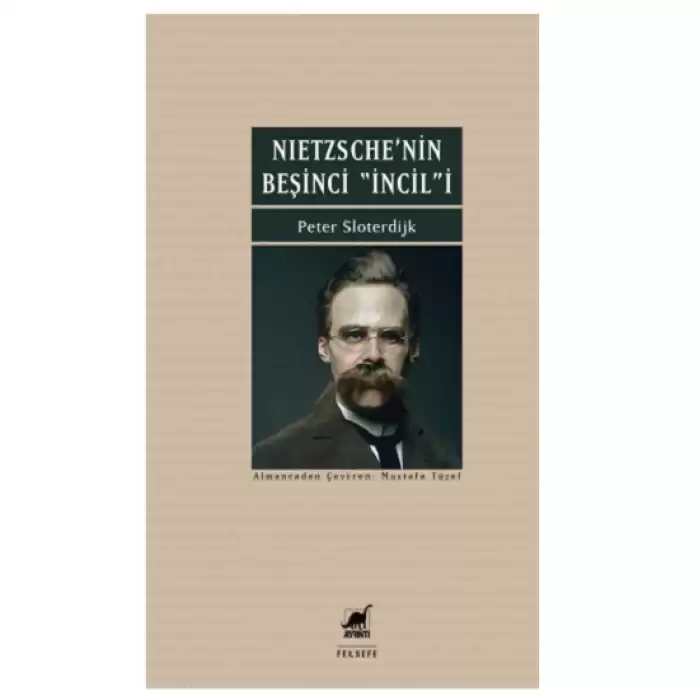 Nietzschenin Beşinci İncili İyi Haberin Düzeltilmesi Üzerine