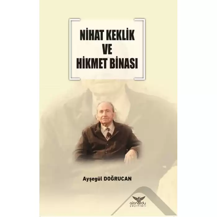 Nihat Keklik ve Hikmet Binası