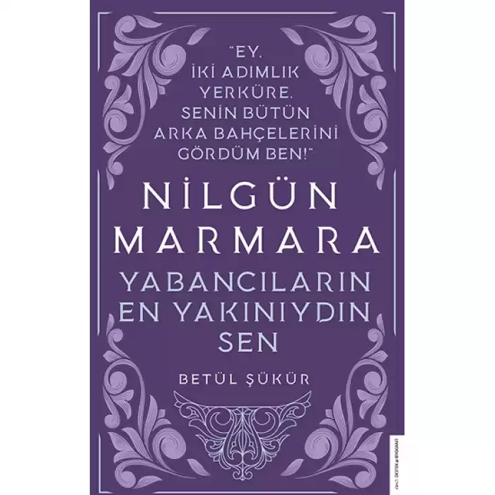 Nilgün Marmara - Yabancıların En Yakınıydın Sen