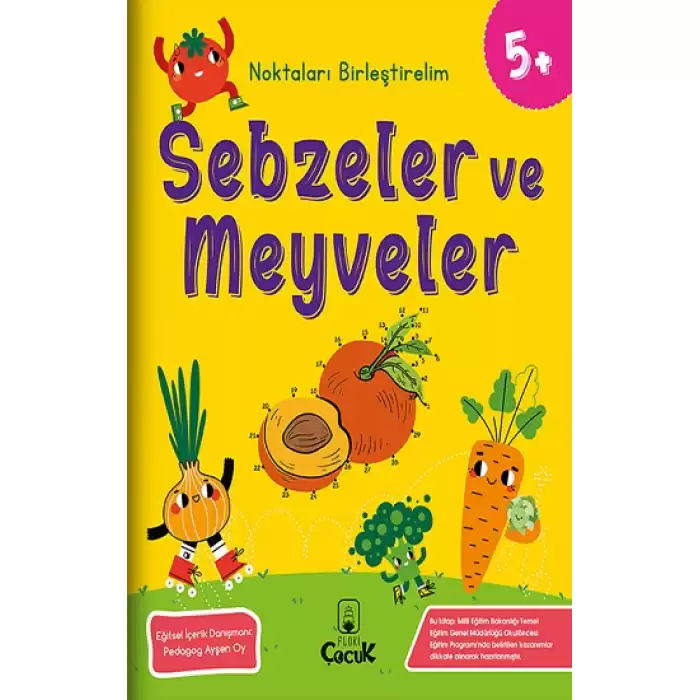 Noktaları Birleştirelim – Sebzeler ve Meyveler (5 Yaş)