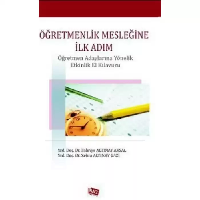 Öğretmenlik Mesleğine İlk Adım