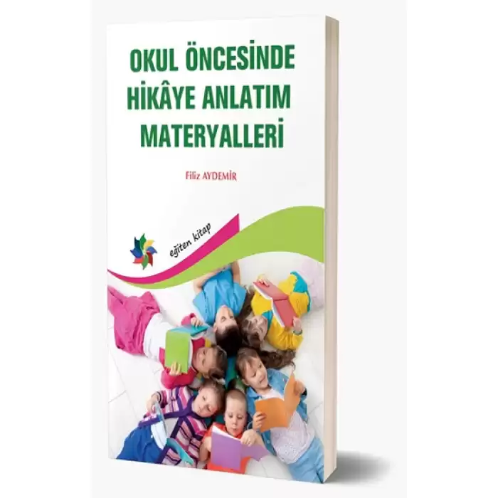 Okul Öncesinde Hikaye Anlatım Materyalleri