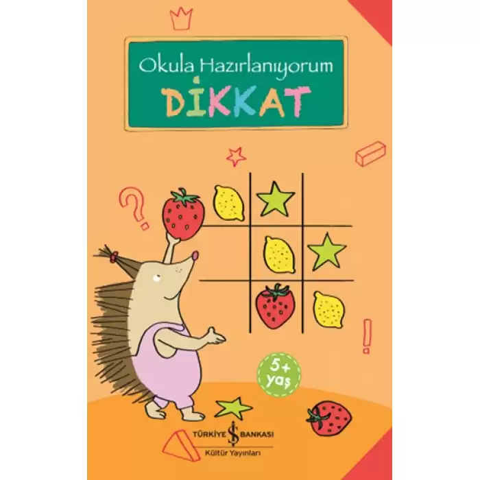 Okula Hazırlanıyorum - Dikkat