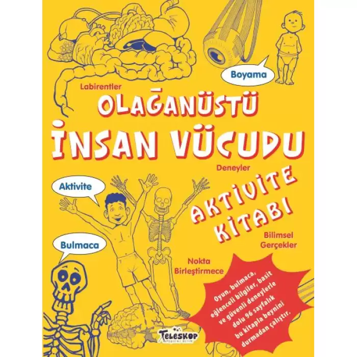 Olağanüstü İnsan Vücudu Aktivite Kitabı