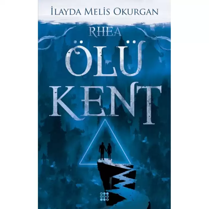 Ölü Kent 2 - Rhea