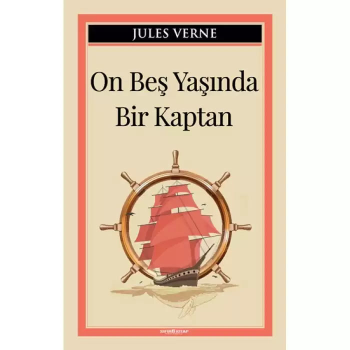 On Beş Yaşında Bir Kaptan