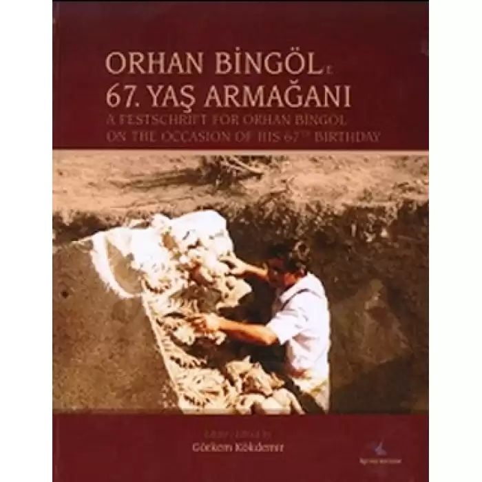 Orhan Bingöle 67.Yaş Armağanı