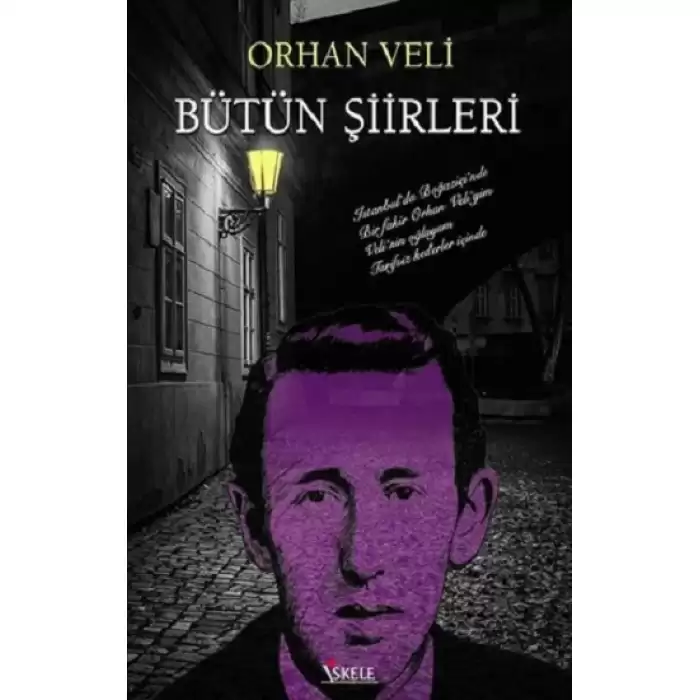 Orhan Veli Bütün Şiirleri