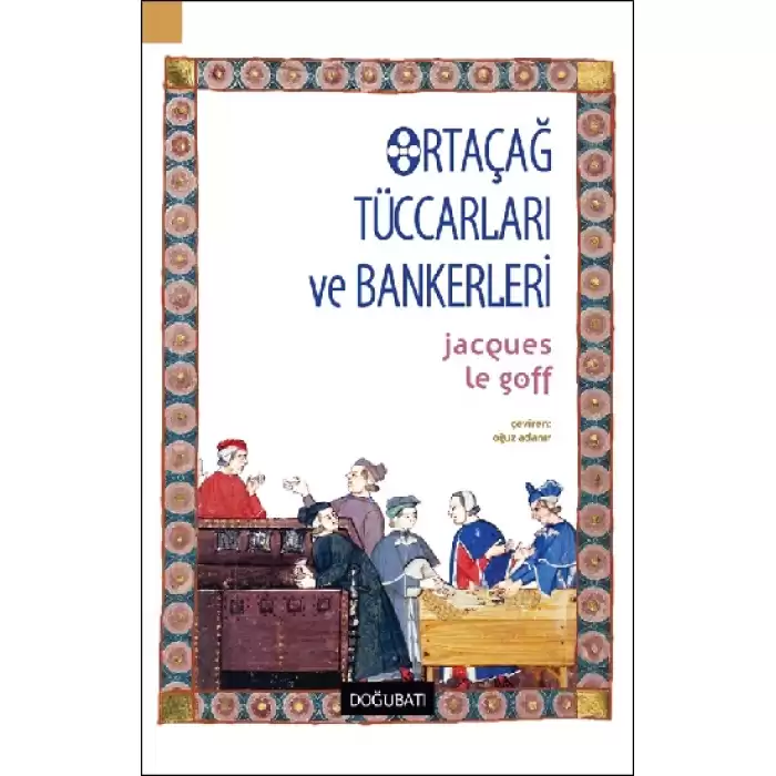 Ortaçağ Tüccarları ve Bankerleri