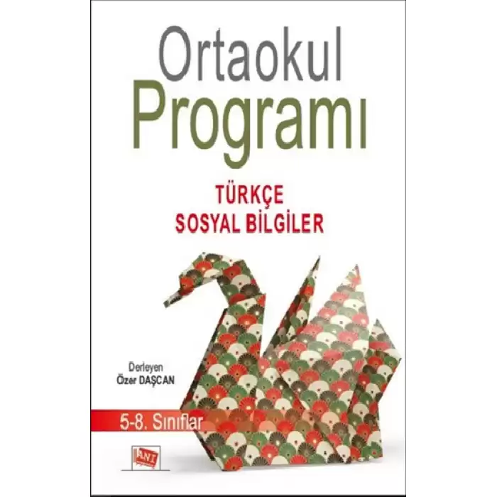 Ortaokul Programı 5-8. Sınıflar Türkçe-Sosyal Bilgiler