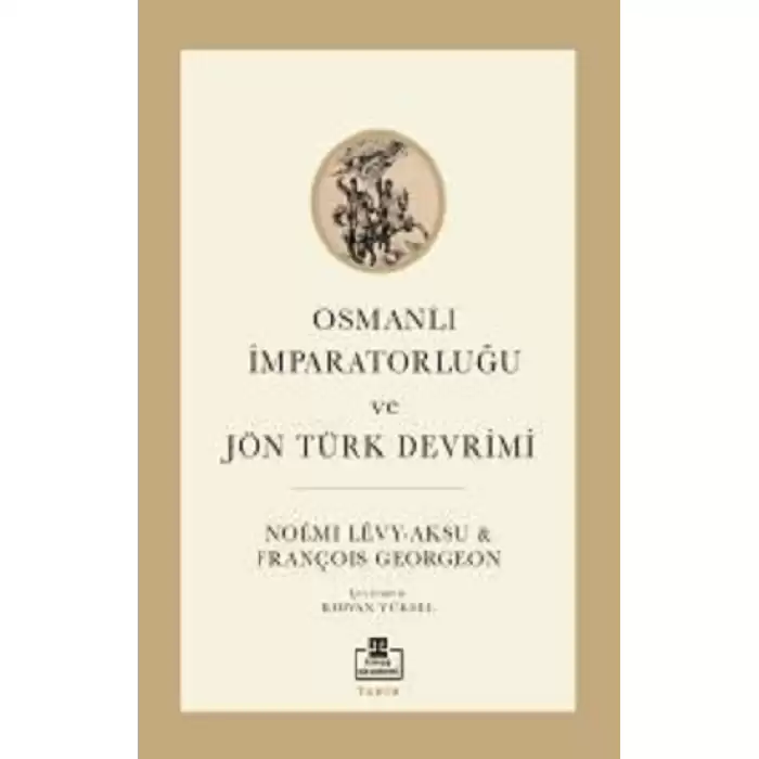 Osmanlı İmparatorluğu ve Jön Türk Devrimi