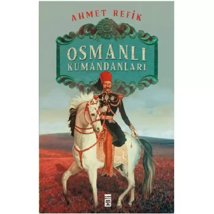 Osmanlı Kumandanları