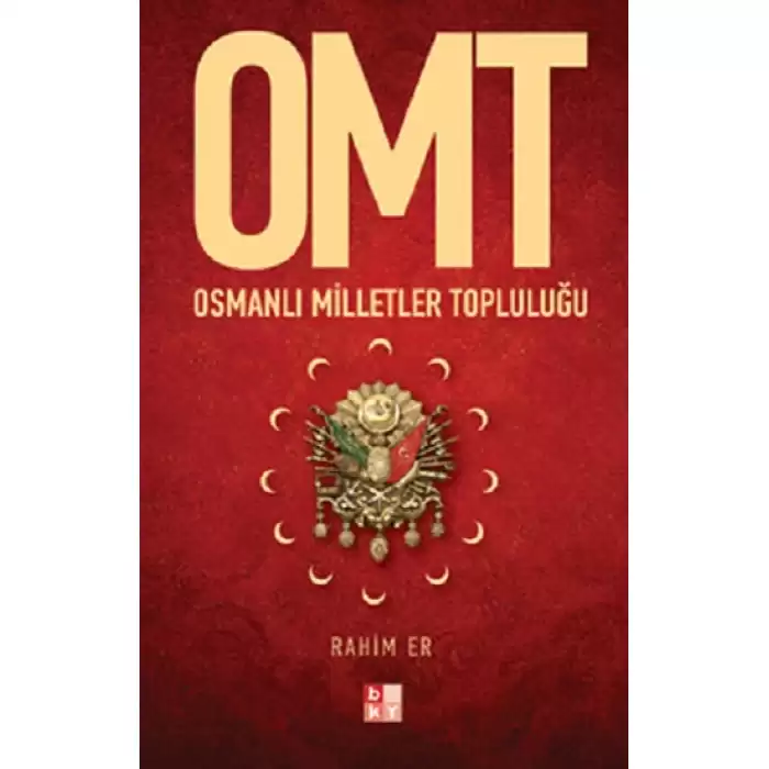 Osmanlı Milletler Topluluğu -OMT-