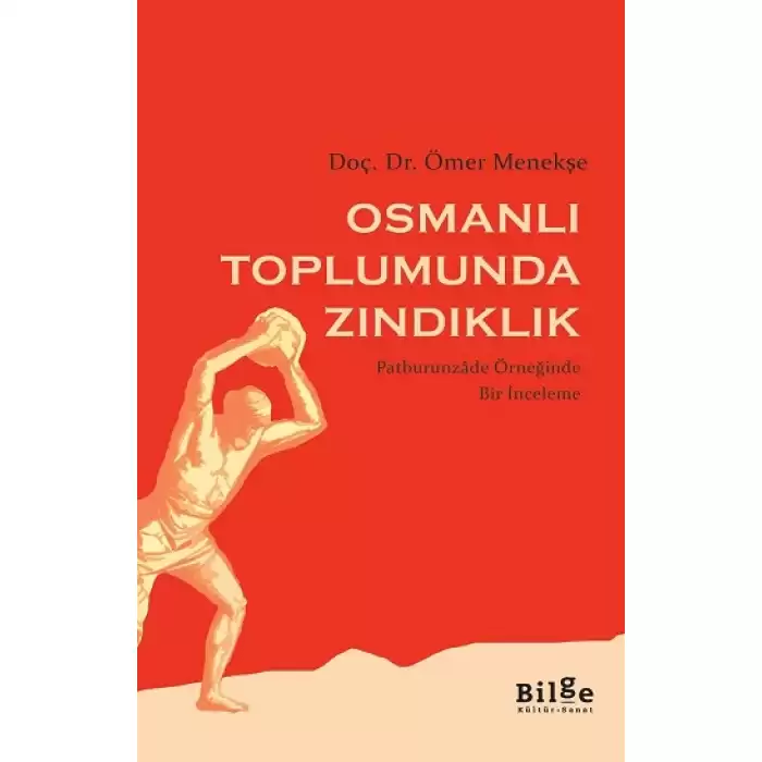 Osmanlı Toplumunda Zındıklık