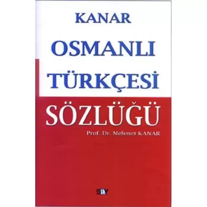 Osmanlı Türkçesi Sözlüğü
