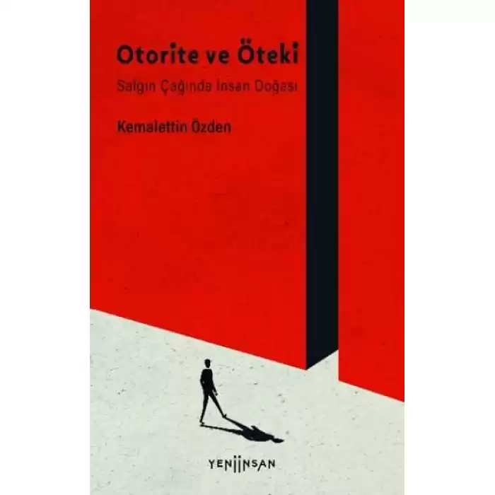 Otorite ve Öteki