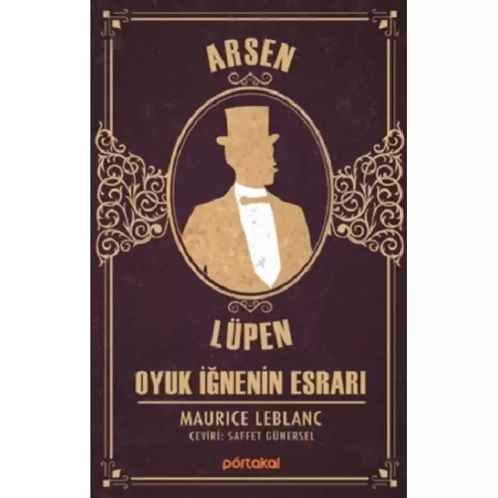 Oyuk İğnenin Esrarı- Arsen Lüpen