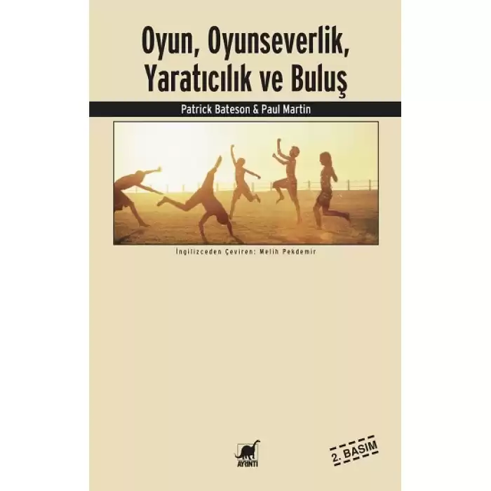 Oyun, Oyunseverlik ,Yaratıcılık ve Buluş