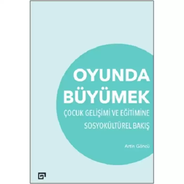 Oyunda Büyümek