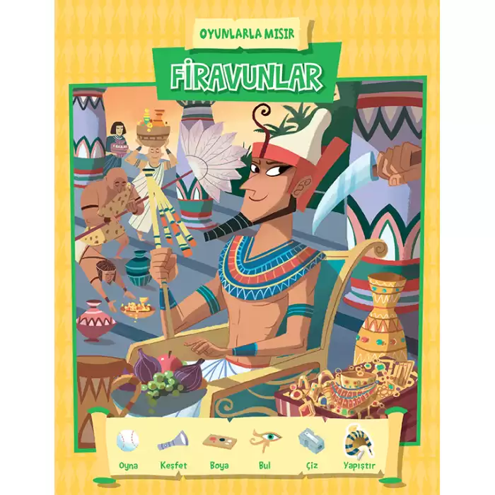 Oyunlarla Mısır- Firavunlar