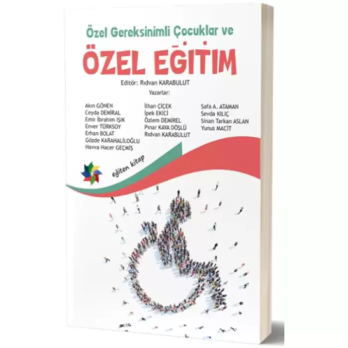 Özel Gereksinimli Çocuklar Ve Özel Eğitim