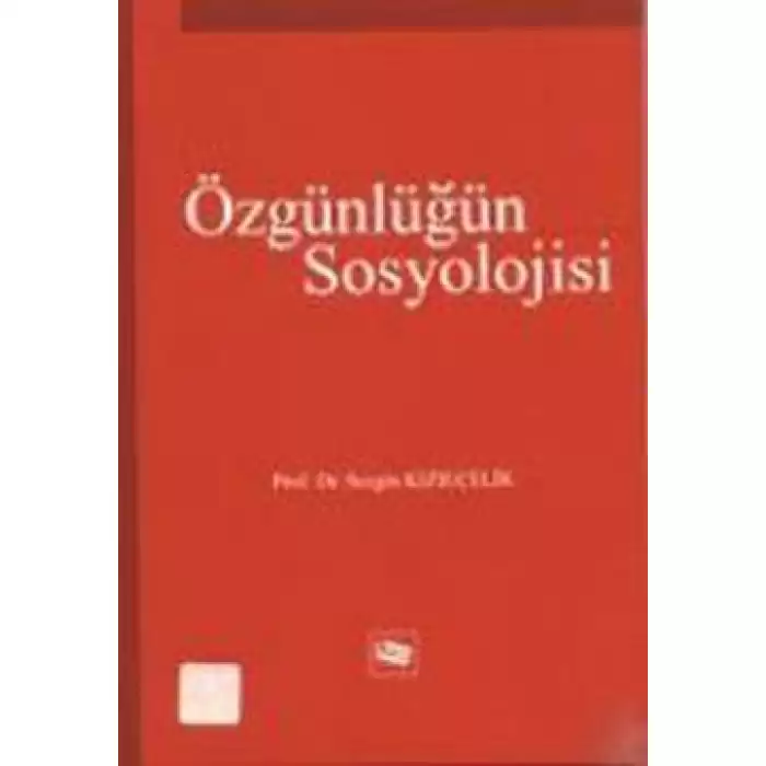 Özgünlüğün Sosyolojisi