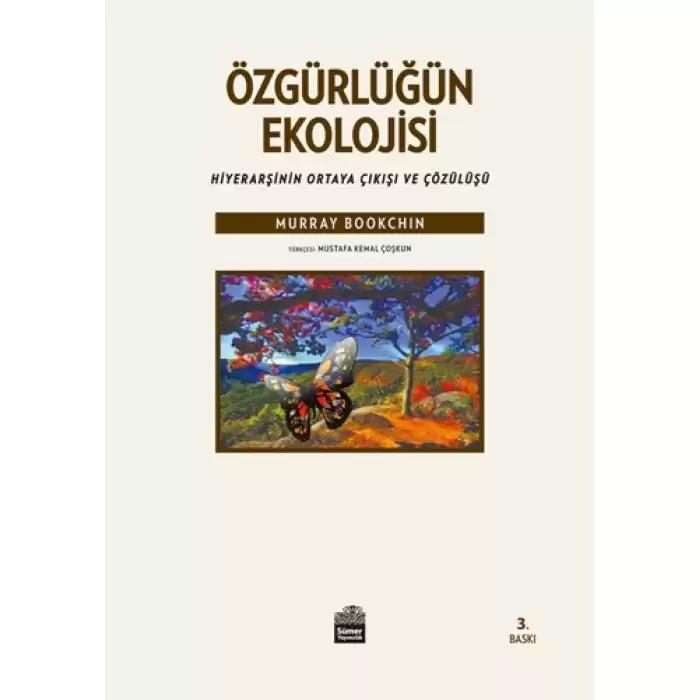 Özgürlüğün Ekolojisi