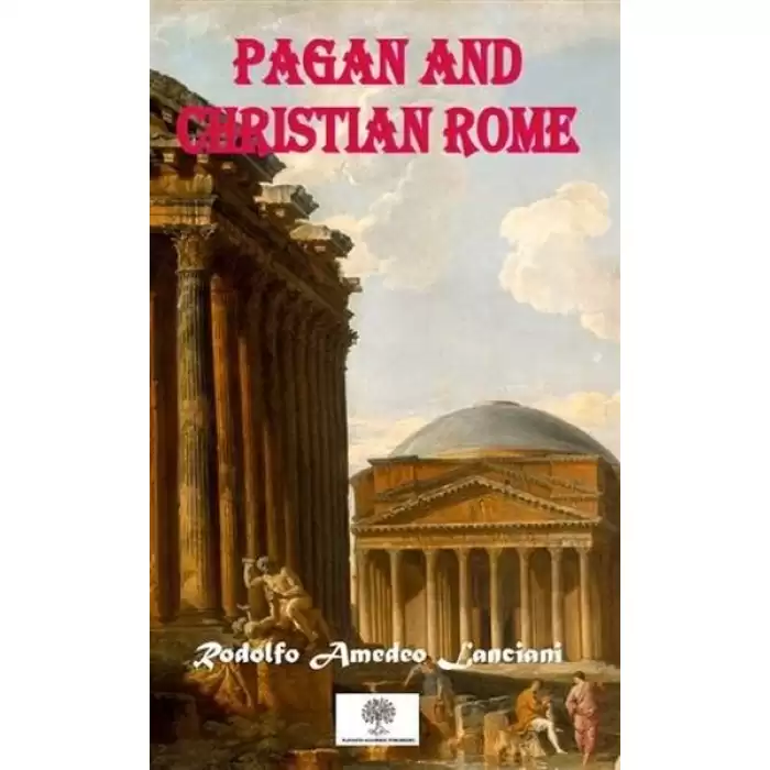 Pagan And Christian Rome