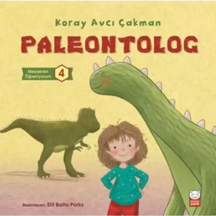 Paleontolog - Meslekleri Öğreniyorum 4