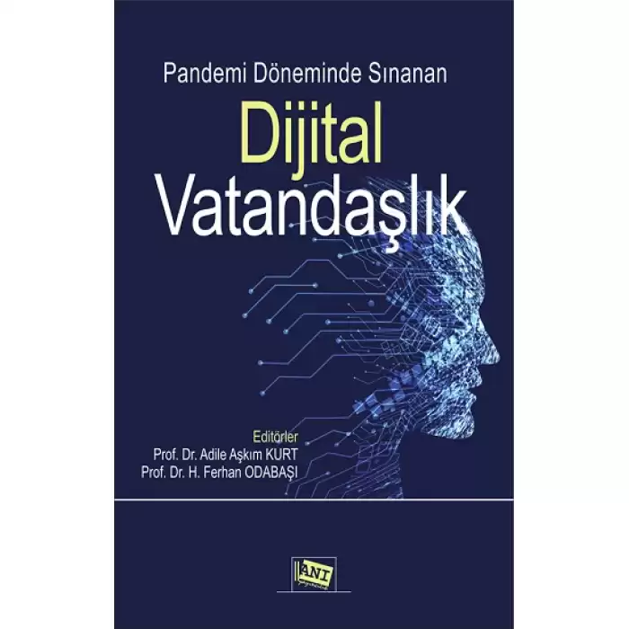 Pandemi Döneminde Sınanan Dijital Vatandaşlık