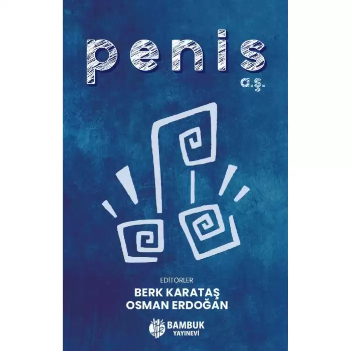 Penis A.Ş