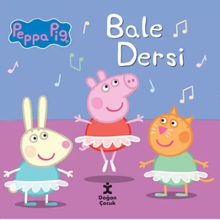 Peppa Pig Bale Dersi