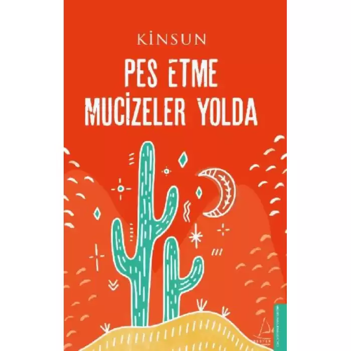 Pes Etme Mucizeler Yolda