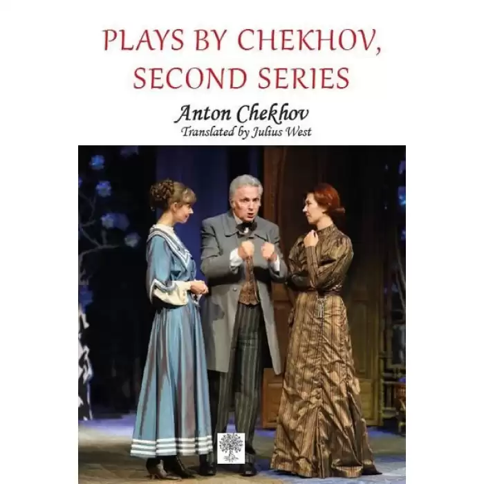 Plays by Chekhov, Second Series