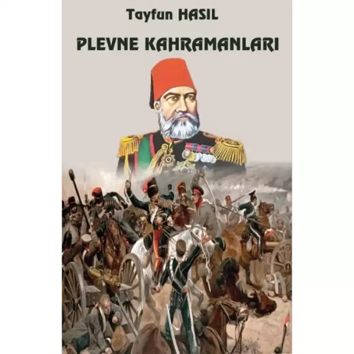 Plevne Kahramanları