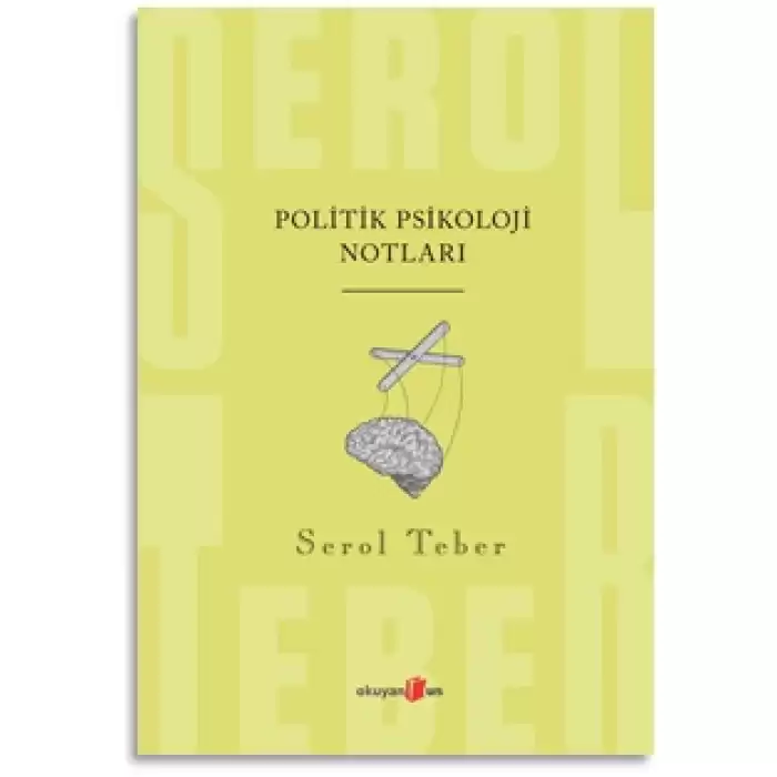 Politik Psikoloji Notları