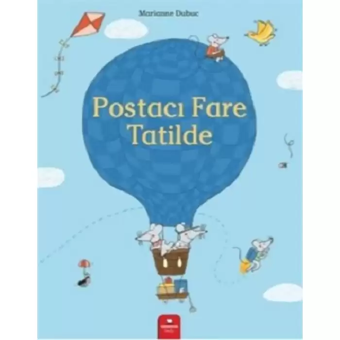 Postacı Fare Tatilde