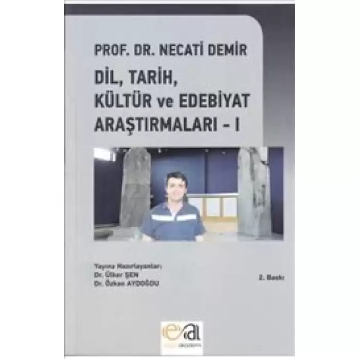 Dil, Tarih, Kültür ve Edebiyat Araştırmaları - 1