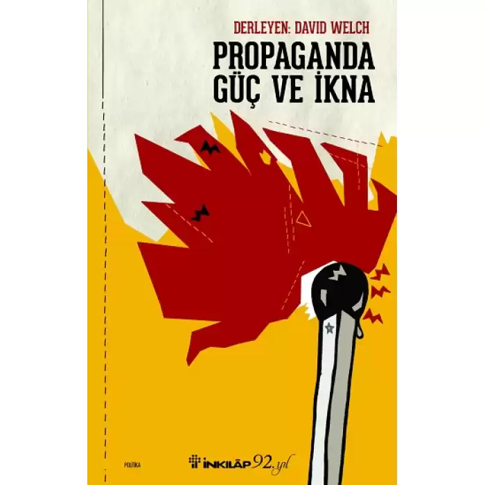 Propaganda Güç ve İkna