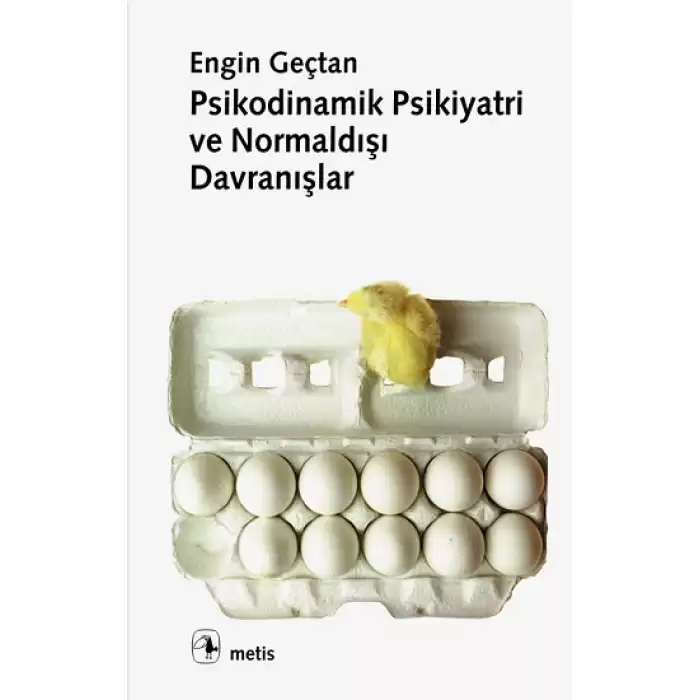 Psikodinamik Psikiyatri ve Normaldışı Davranışlar